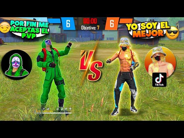 LE PIDO PVP A ESTE TIKTOKER QUE DESAFIÓ A TODOS  !! FREE FIRE