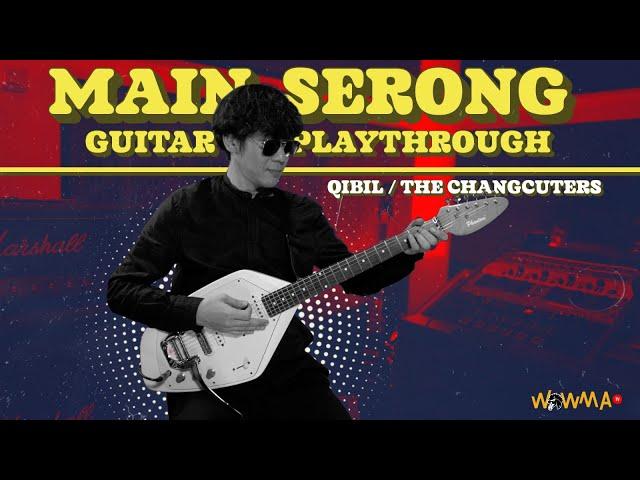 Qibil The Changcuters Playthrough - Main Serong Live version