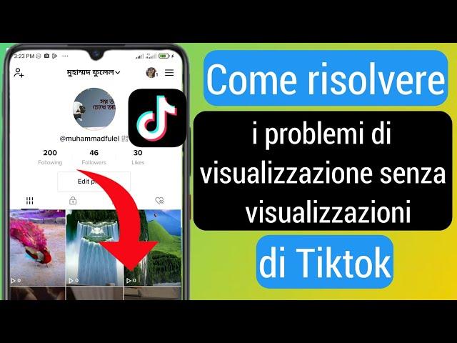 Come risolvere i problemi di Tiktok No Views 2022 | Tiktok O visualizza problema risolto