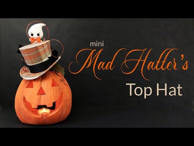 How I Make a Mini Top Hat | Millinery Hat Making Video| Sew Relaxed - with music