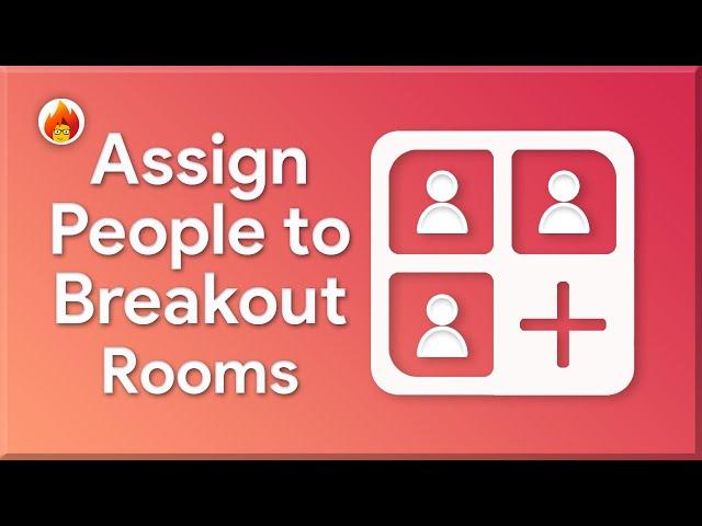 How to Manually Assign Participants to Breakout Rooms in ZOOM