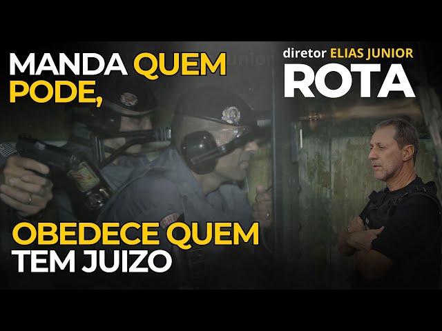 Quem determina as ações da ROTA é o Secretário de Segurança Pública