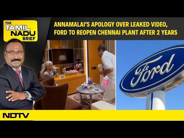 Annamalai's Apology Over Nirmala Sitharaman's Leaked Video, Ford To Reopen Plant In Chennai