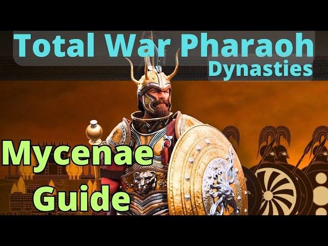 Mycenae/ Agamemnon Guide - Total War Pharaoh