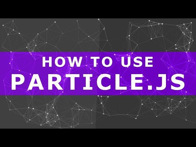 How to use particles.js - particles.js as background - background particles animation jquery