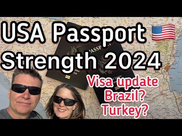 US Passport Power 2024: New Visa Rules for Turkey & Brazil