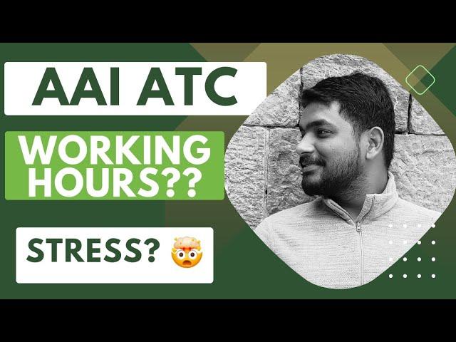 AAI ATC 2024 | Working Hours of an ATC officer at AAI | ATCO ARIF