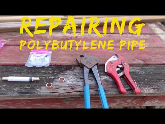 How to Repair Polybutylene Pipe | Pex to Poly | DIY