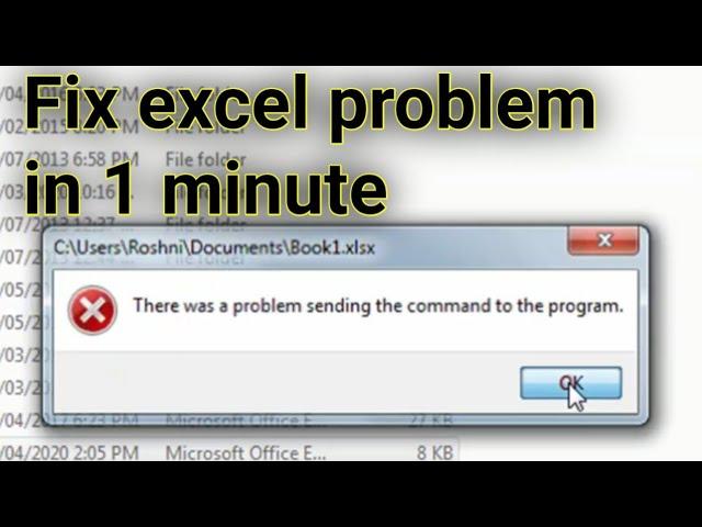 There was problem sending command to the program | Fix this excel problem in one minutes