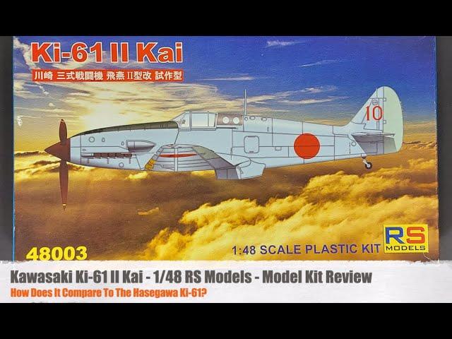 RS Models 1:48 Kawasaki Ki-61 Review - Short Run Kit or Weekend Build?