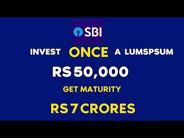   Maximize SBI Lumpsum Returns 2025 : Choosing the Best Plan for 2025  ITop SBI Lumpsum Plans 2025