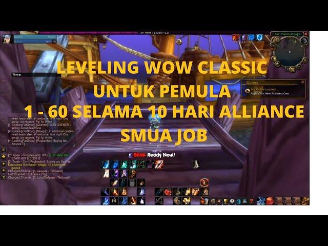 UNTUK PEMULA LEVELING WOW CLASSIC ALL JOB 1 60 ALLIANCE