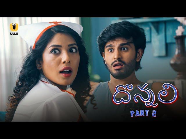 Dunali Part 2 Full Episode In Telugu Dubbed On Ullu App