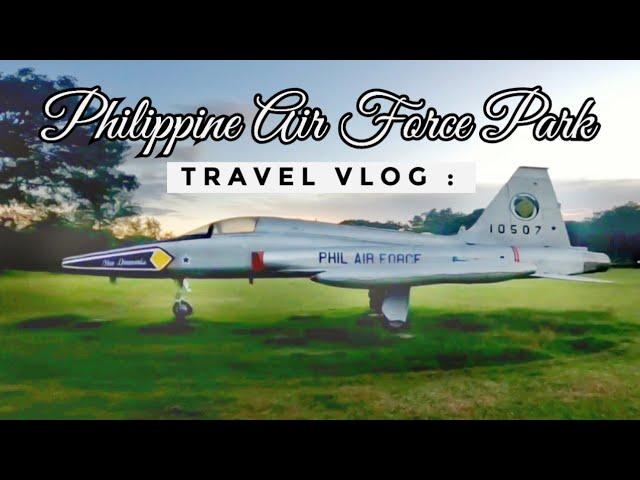 Philippine Air Force Park Clark Pampanga