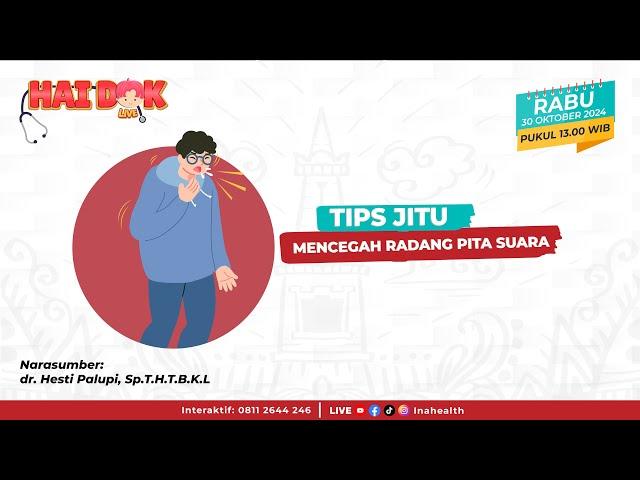 Mencegah Radang Pita Suara: Cara Efektif Agar Suara Tetap Prima #HaiDokLive