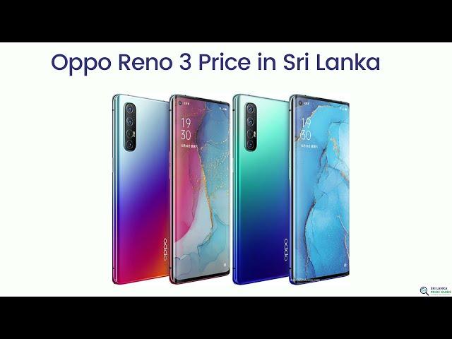 Oppo Reno 3 Price in Sri Lanka