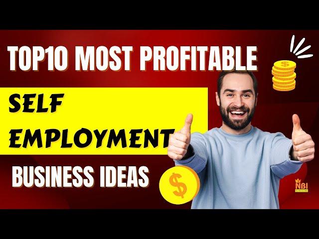 Top 10 Most Profitable Self Employment Business Ideas || Best Small Business Ideas