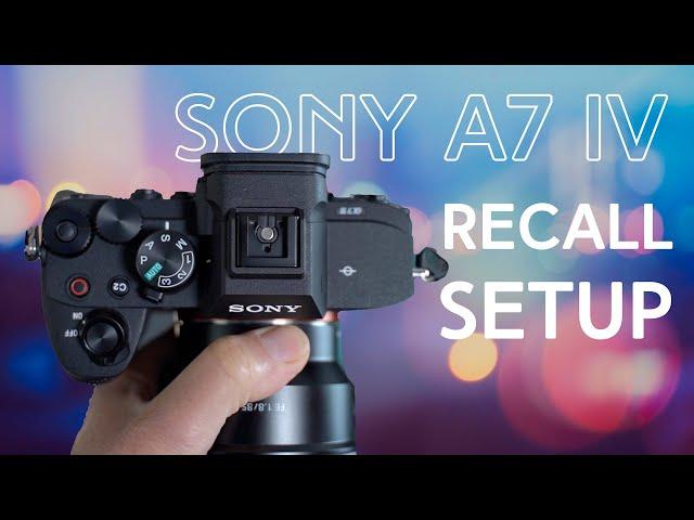 Sony A7IV Memory Recall (1, 2 & 3 on the mode dial)  how to set it up fast!