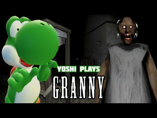 Yoshi plays - GRANNY !!!