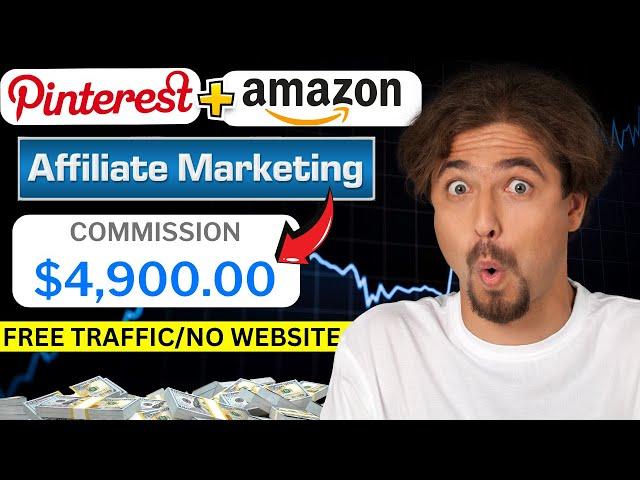 I Made $4,900 FAST With Amazon Affiliate Using Pinterest!!