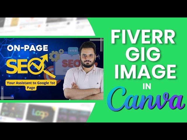 Fiverr Gig Image Design in Canva Tutorial with Super tips [Urdu/Hindi]