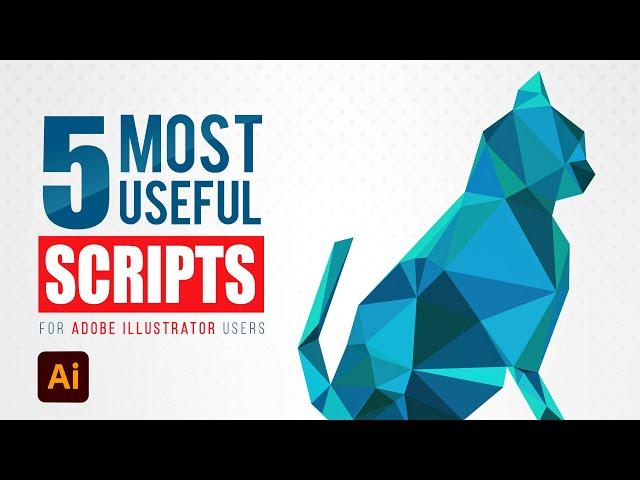 5 Most Useful Scripts for Illustrator Users! | Free Scripts | Illustrator scripts | Install script