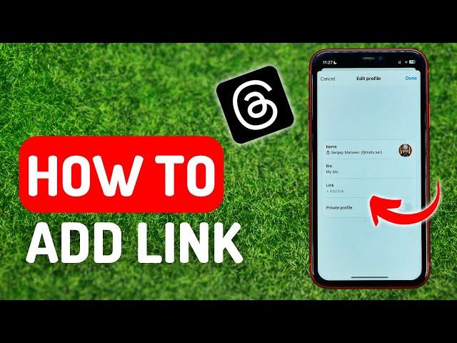 How to Add Link to Threads Profile - Full Guide