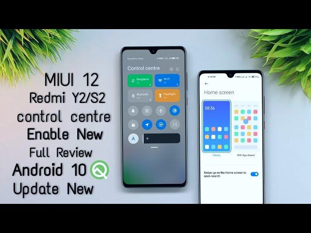 Redmi Y2/S2: MIUI 12 Update Based on Android 10 | How to Update MIUI 12  Android 10