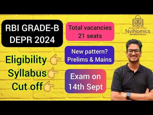RBI DEPR Grade B 2024 Exam Notification out | Eligibility || Cut Off ||  Exam pattern & Syllabus