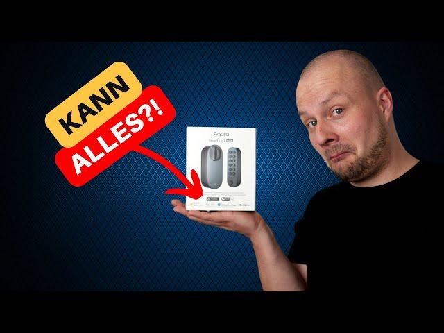 Der neue Smart Lock König? Aqara U200 mit Code, Fingerprint & Matter 