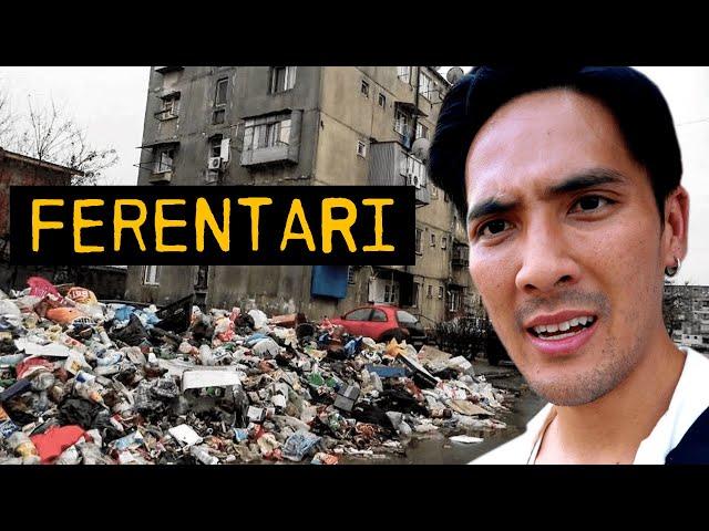 Inside Romania's Most Dangerous Neighborhood: Ferentari