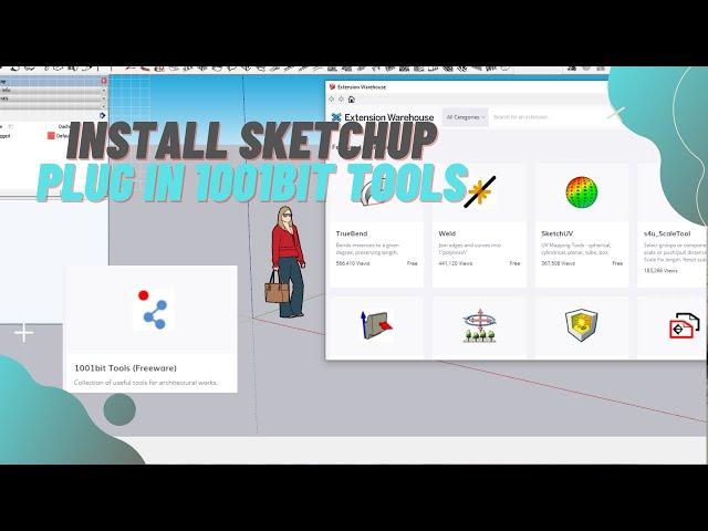 HOW TO DOWNLOAD 1001BIT TOOLS SKETCHUP PLUGIN