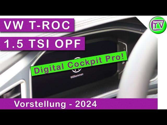 Digital Cockpit Pro im VW T-ROC 1.5 TSI OPF DSG 2024