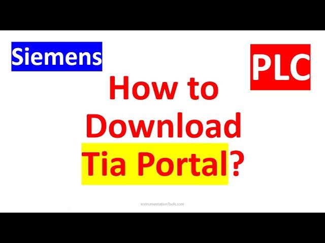 How to Download Siemens Tia Portal? - PLC Programming Software