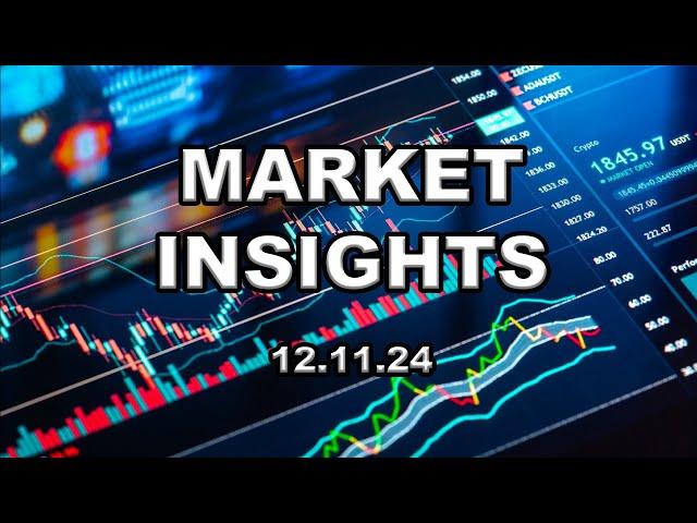 Market Insights - 12.11.24