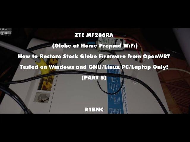 PART 5 ZTE MF286RA (Globe at Home) Restoring the Backup Globe Stock Firmware (Tagalog)