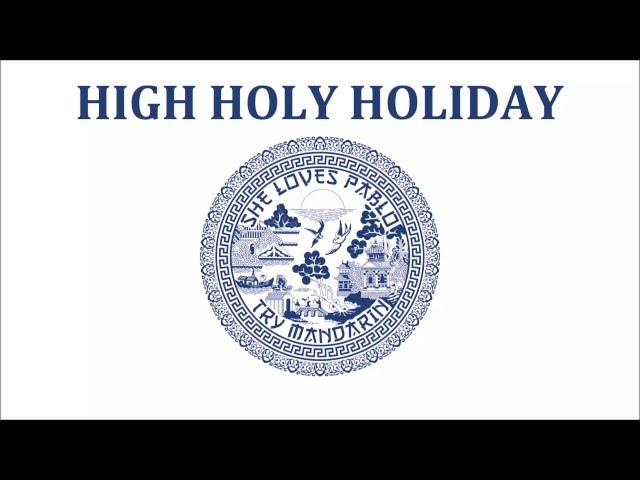 She Loves Pablo - High holy holiday