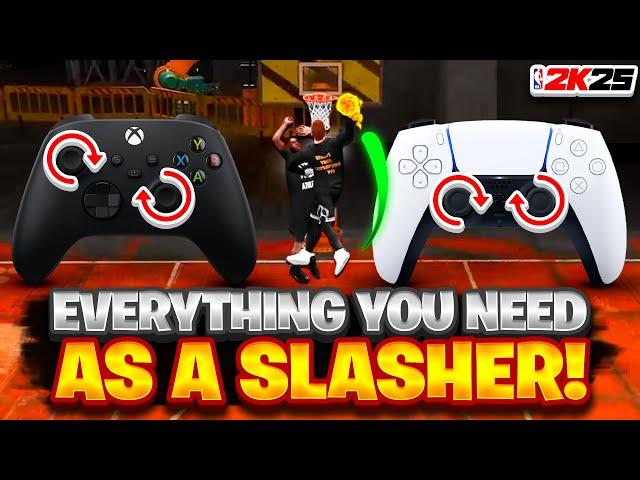 EVERYTHING YOU NEED TO KNOW AS A SLASHER IN NBA 2K25!