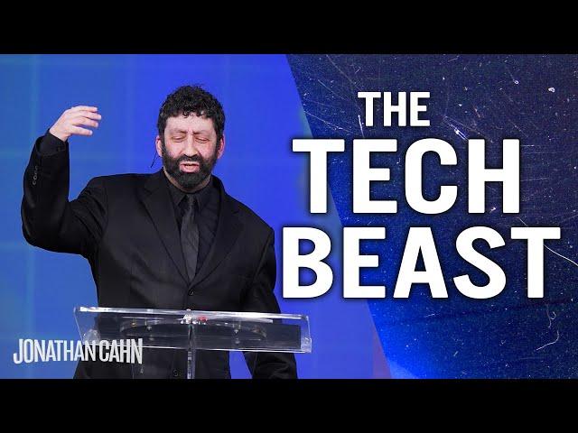 The Unnatural Tech Beast | Jonathan Cahn Sermon