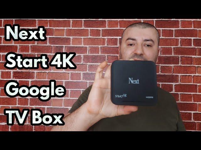 NEXT START 4K GOOGLE TV BOX İncelemesi