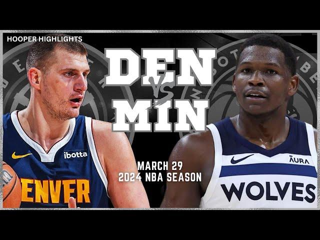 Denver Nuggets vs Minnesota Timberwolves Full Game Highlights | Mar 29 | 2024 NBA Season