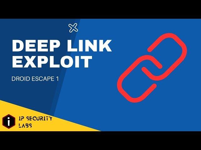 Deep link Exploitation | #android | Droid Escape 1 | IP Security Labs | Tamil