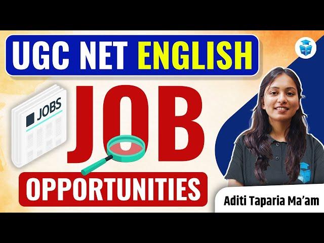 UGC NET English Job Opportunities | Career Opportunities in UGC NET | Aditi Taparia Mam