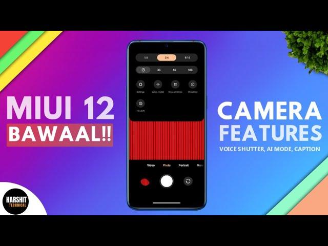 MIUI 12 Camera Features | Subtitles, Voice Shutter, Color Mode | BAWAAL MIUI 12 FEATURES 