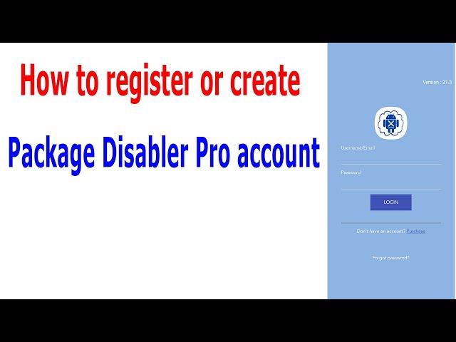 How to register or create a Package Disabler Pro account