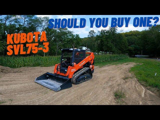 Kubota SVL75-3 | 200 Hour Review