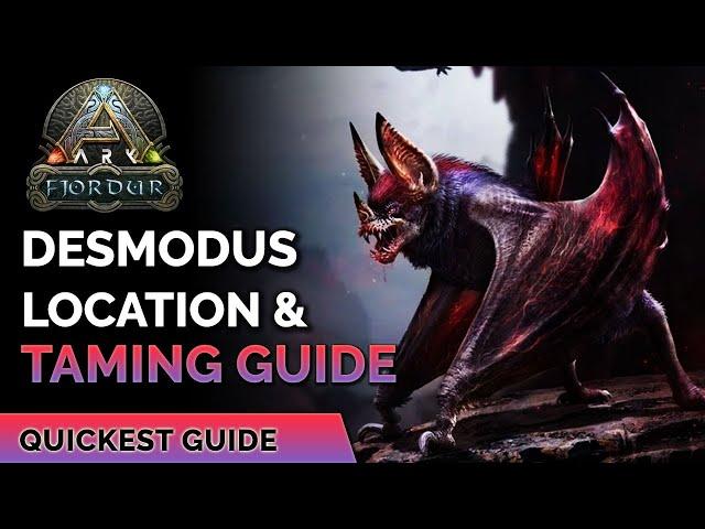 Desmodus Location and Taming Guide | Ark Fjordur