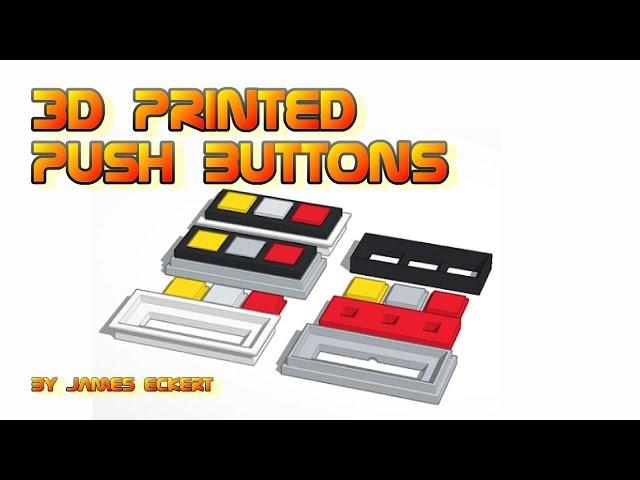 3D Printed Push Buttons