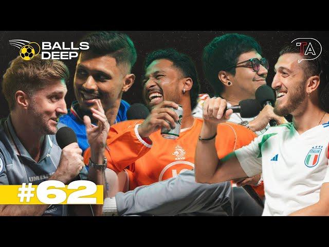 MORE LIKE EURO-ZZZZ | Balls Deep #62