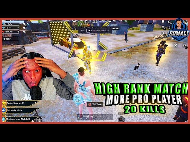 HIGH RANK MATCH MORE PRO PLAYER 20KILL  | PUBG MOBILE